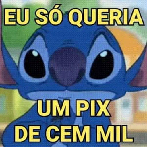 Figurinha: Stitch querendo Pix