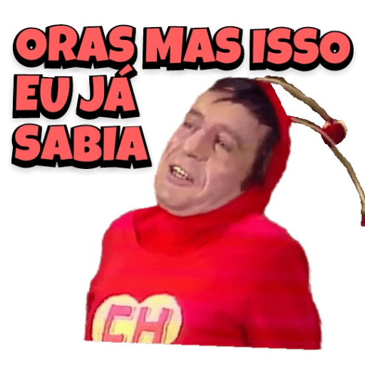 Figurinha: Chaves: Oras mas isso eu já sabia