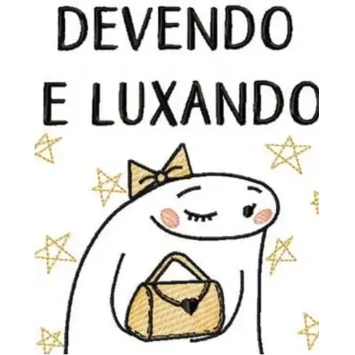 Figurinha: Devendo e Luxando
