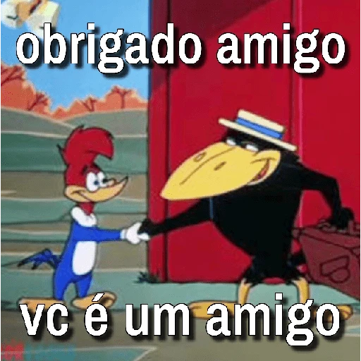 Figurinha: Obrigado amigo, você é um amigo