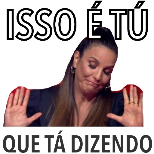 Figurinha: Isso é tu?