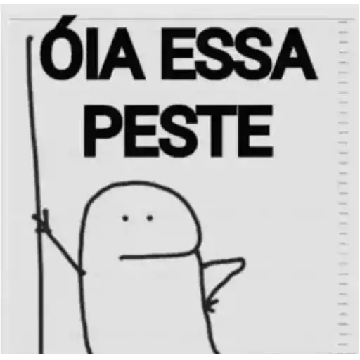Figurinha: Olha essa peste