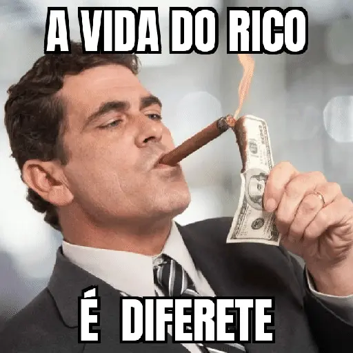 Figurinha: A vida do rico é diferente