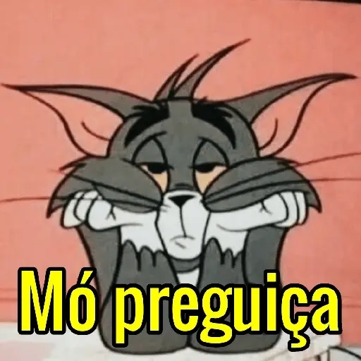 Figurinha: Tom com preguiça