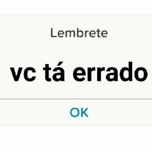 Figurinha: Lembrete: Você tá errado