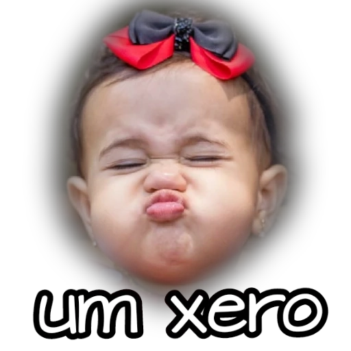 Figurinha: Bebê fazendo bico "um xero"
