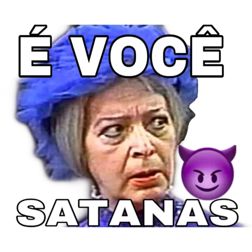 Figurinha: É você, Satanás?