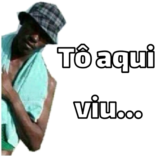 Figurinha: Eu tô aqui viu