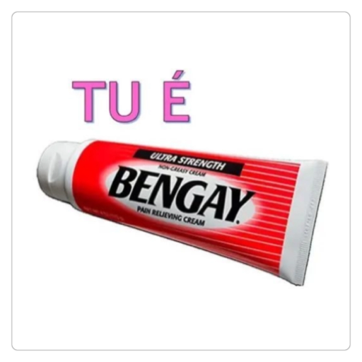 Figurinha: Você é Bengay