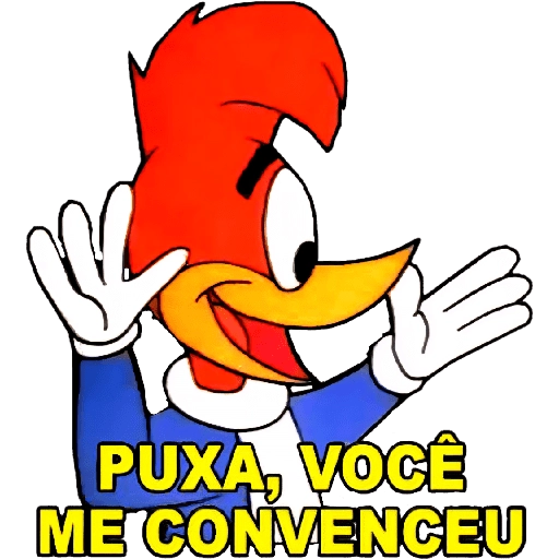 Figurinha: Pica-Pau Puxa, Você Me Convenceu