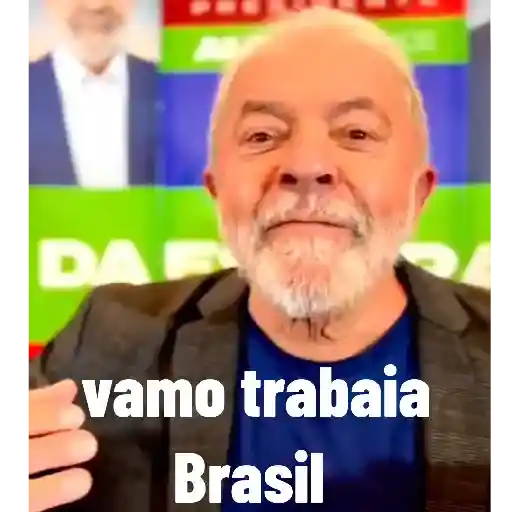 Figurinha: Lula: Vamos Trabalhar, Brasil!