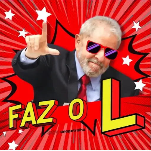 Figurinha: Lula Faz o L