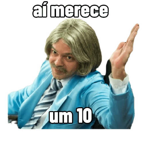 Figurinha: Ai merece um 10