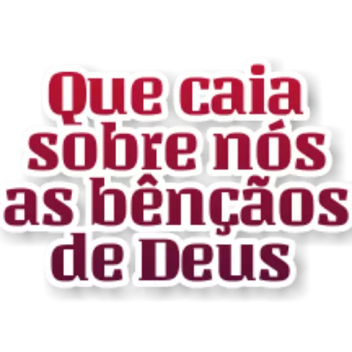 Figurinha: Que caia sobre nós as bênçãos de Deus