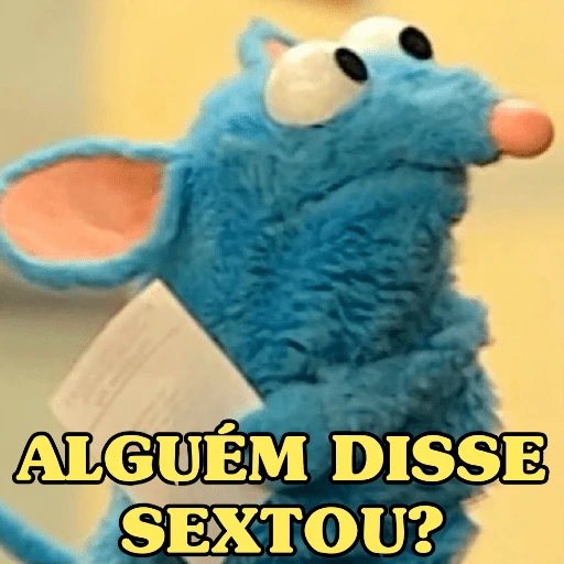 Figurinha: Alguem disse Sextou?