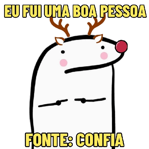 Figurinha: Eu fui uma boa pessoa