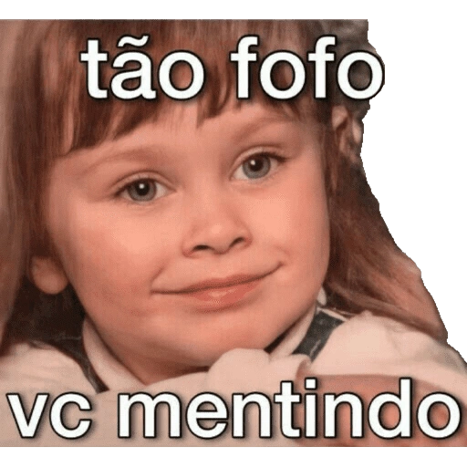 Figurinha: Tão fofo você mentindo