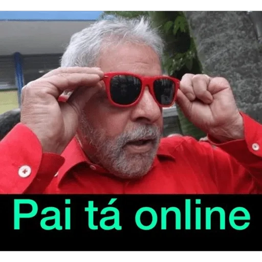 Figurinha: Lula Pai tá online