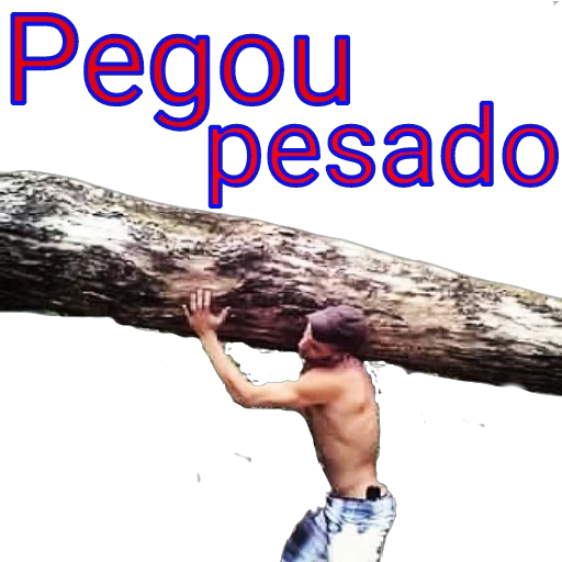 Figurinha: Pegou pesado