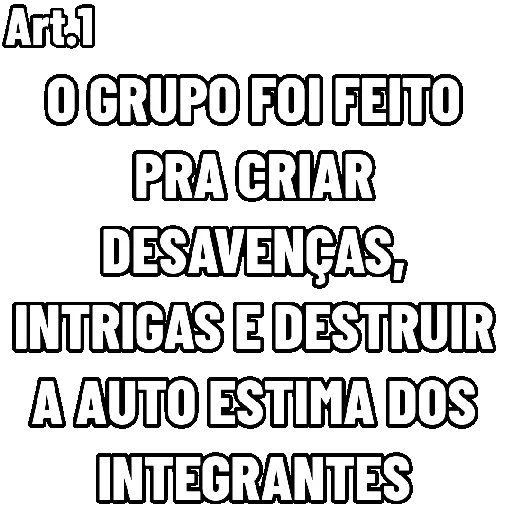 Figurinha: O Grupo Foi Feito Pra Criar Desavenças
