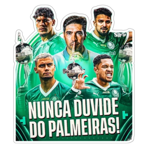 Figurinha: Nunca Duvide do Palmeiras