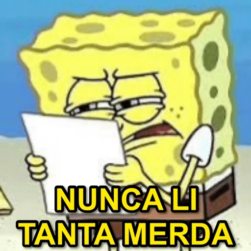 Figurinha: Bob Esponja: Nunca li tanta merda