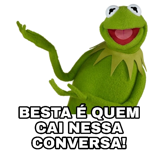 Figurinha: Kermit O Sapo: Besta é quem cai nessa