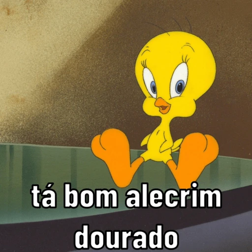 Figurinha: Piu Piu tá bom alecrim dourado