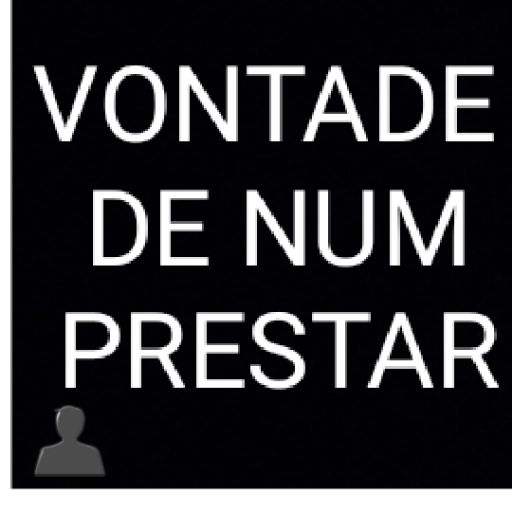 Figurinha: Vontade de num prestar
