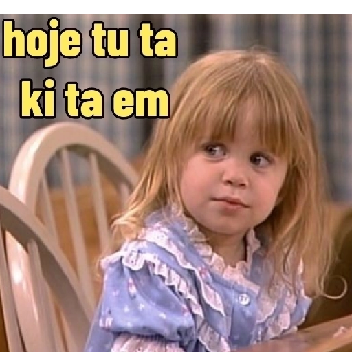 Figurinha: Hoje tu tá ki tá em