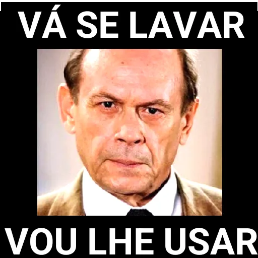 Figurinha: Vá se lavar, vou lhe usar