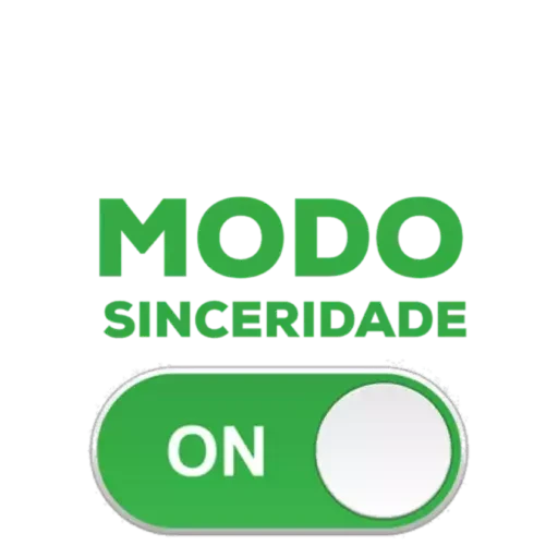 Figurinha: Modo Sinceridade