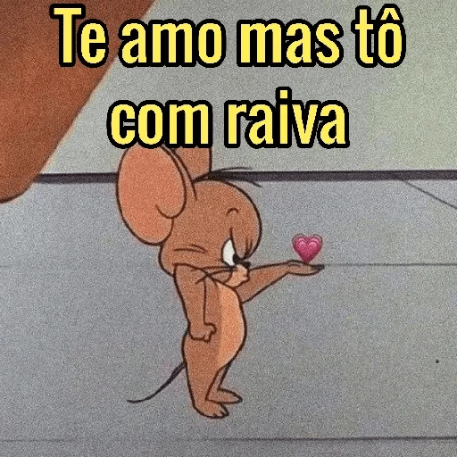 Figurinha: Jerry com coração, mas com raiva