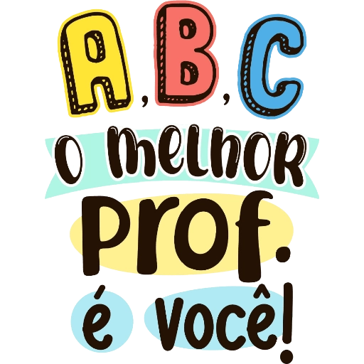 Figurinha: O melhor prof é você!