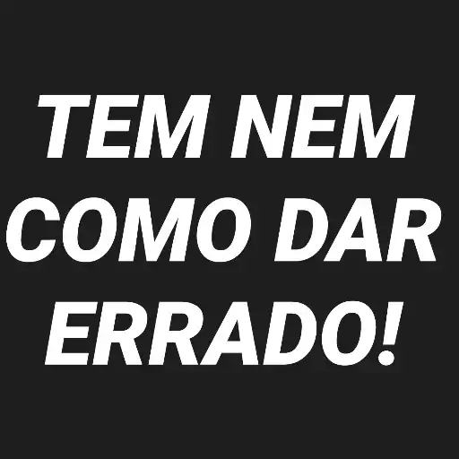 Figurinha: Tem nem como dar errado!