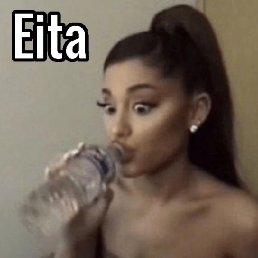 Figurinha: Eita Ariana Grande