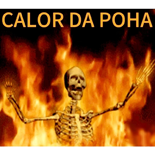 Figurinha: Calor da poha