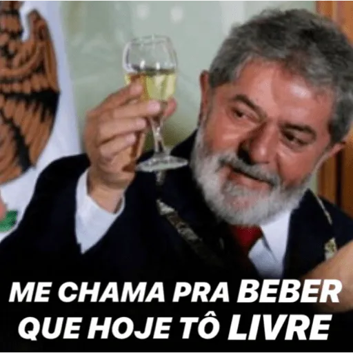 Figurinha: Lula, me chama pra beber