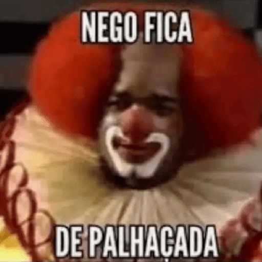 Figurinha: Nego Fica de Palhaçada