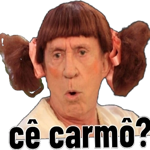 Figurinha: Cê Carmô? - Chirinys