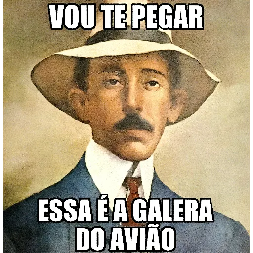 Figurinha: Santos Dumont - Essa é a galera