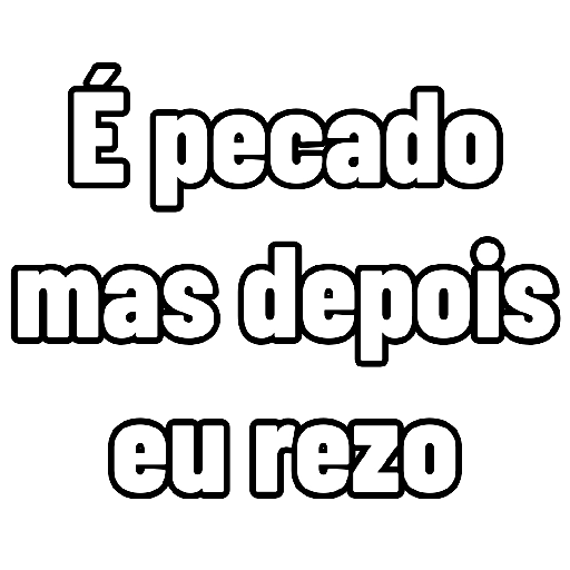 Figurinha: É pecado mas depois eu rezo
