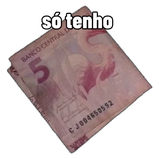 Figurinha: Só tenho 5 reais