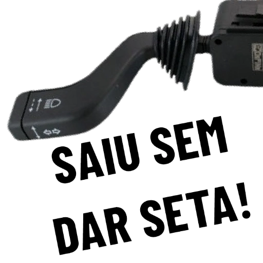 Figurinha: Saiu sem dar seta!