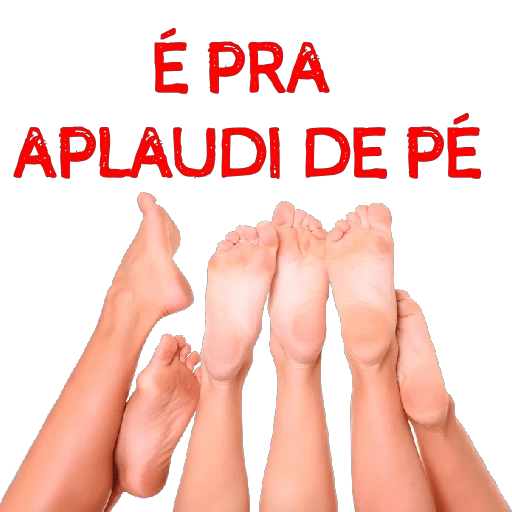 Figurinha: É pra aplaudi de pé