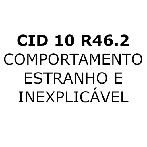 Figurinha: CID 10 R46.2