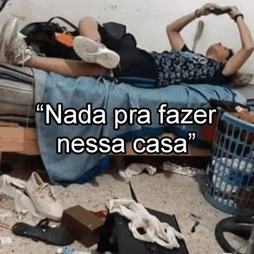 Figurinha: Nada pra fazer nessa casa