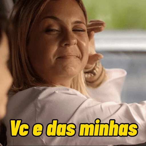 Figurinha: Vc e das minhas