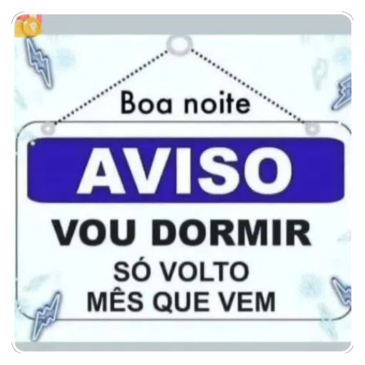 Figurinha: Aviso: Vou Dormir