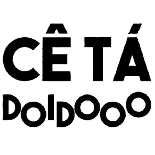 Figurinha: Cê tá Doido?